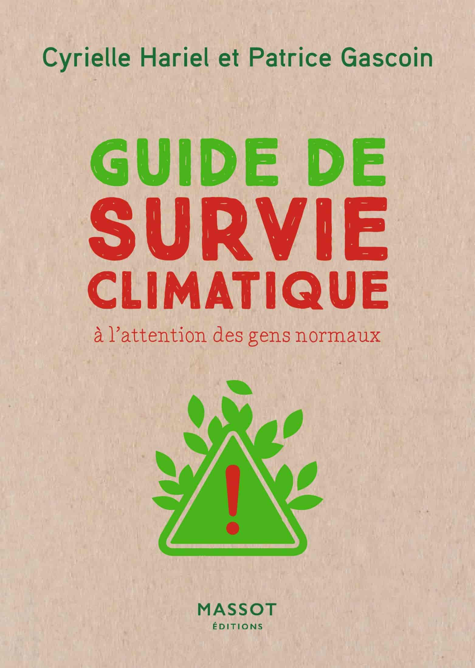 Guide de survie climatique à l'attention des gens normaux