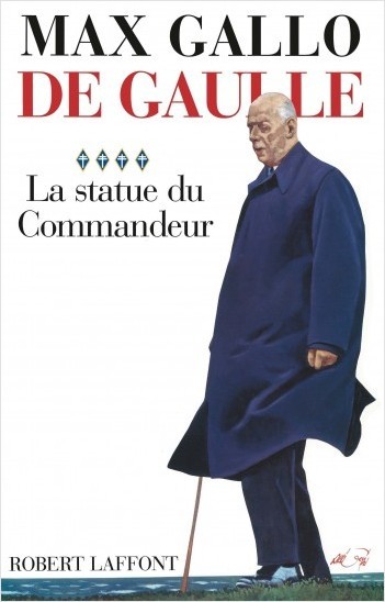 De Gaulle - T4 : La statue du Commandeur