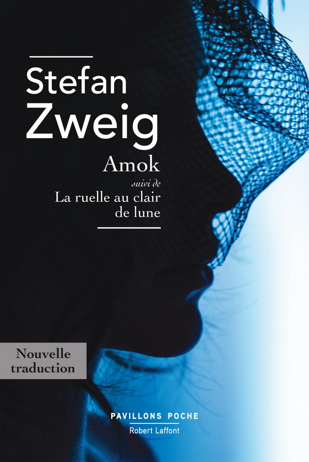 Amok suivi de La ruelle au clair de lune