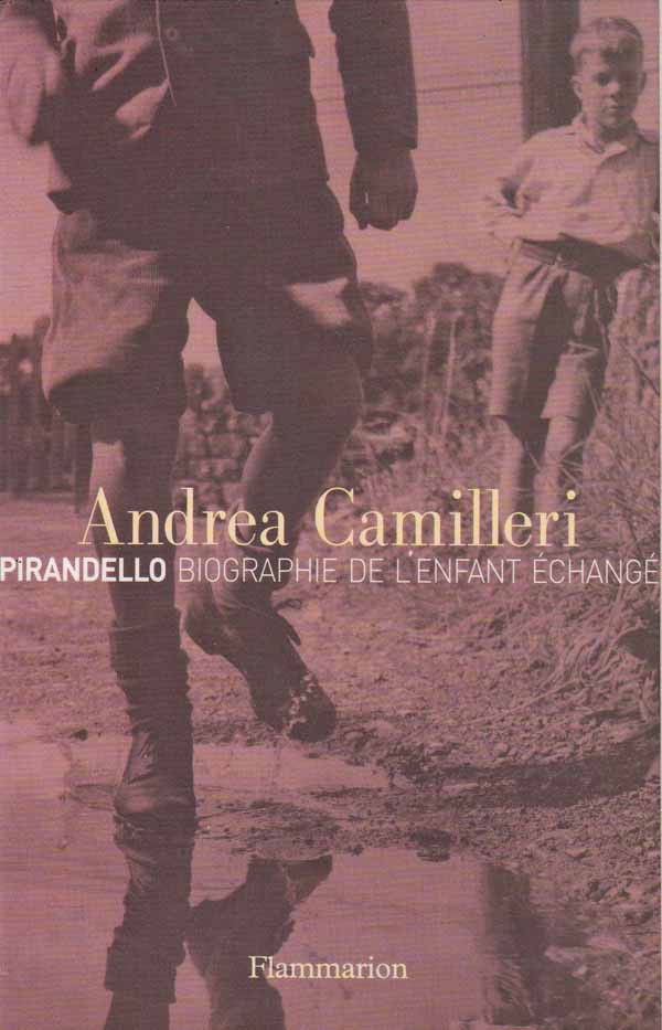 Pirandello, l'enfant échangé