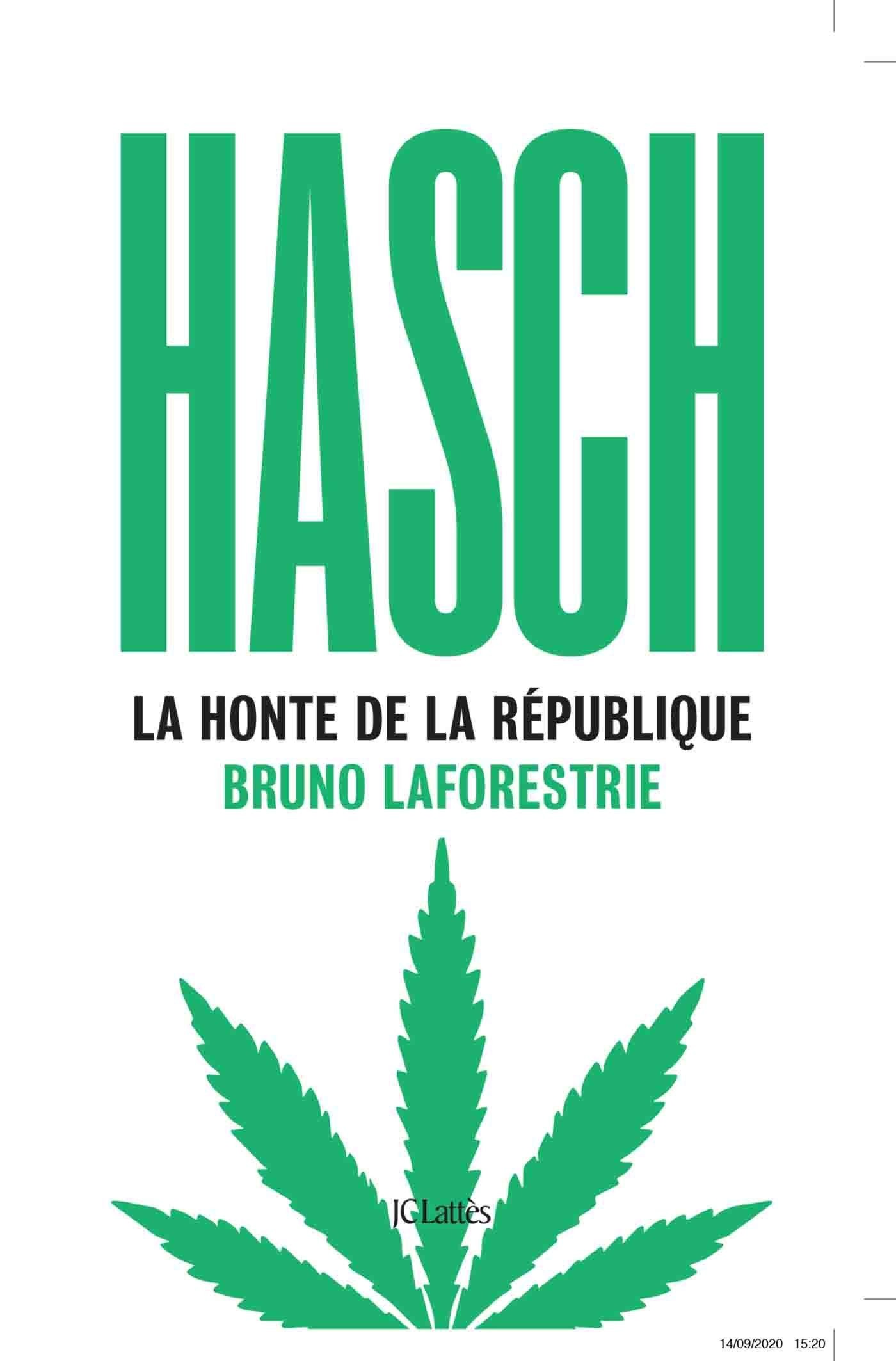 Hasch, la honte de la République