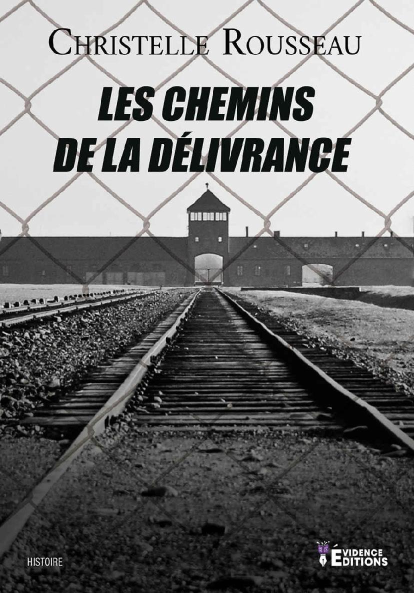 Les chemins de la délivrance (Electrons Libres) (French Edition)