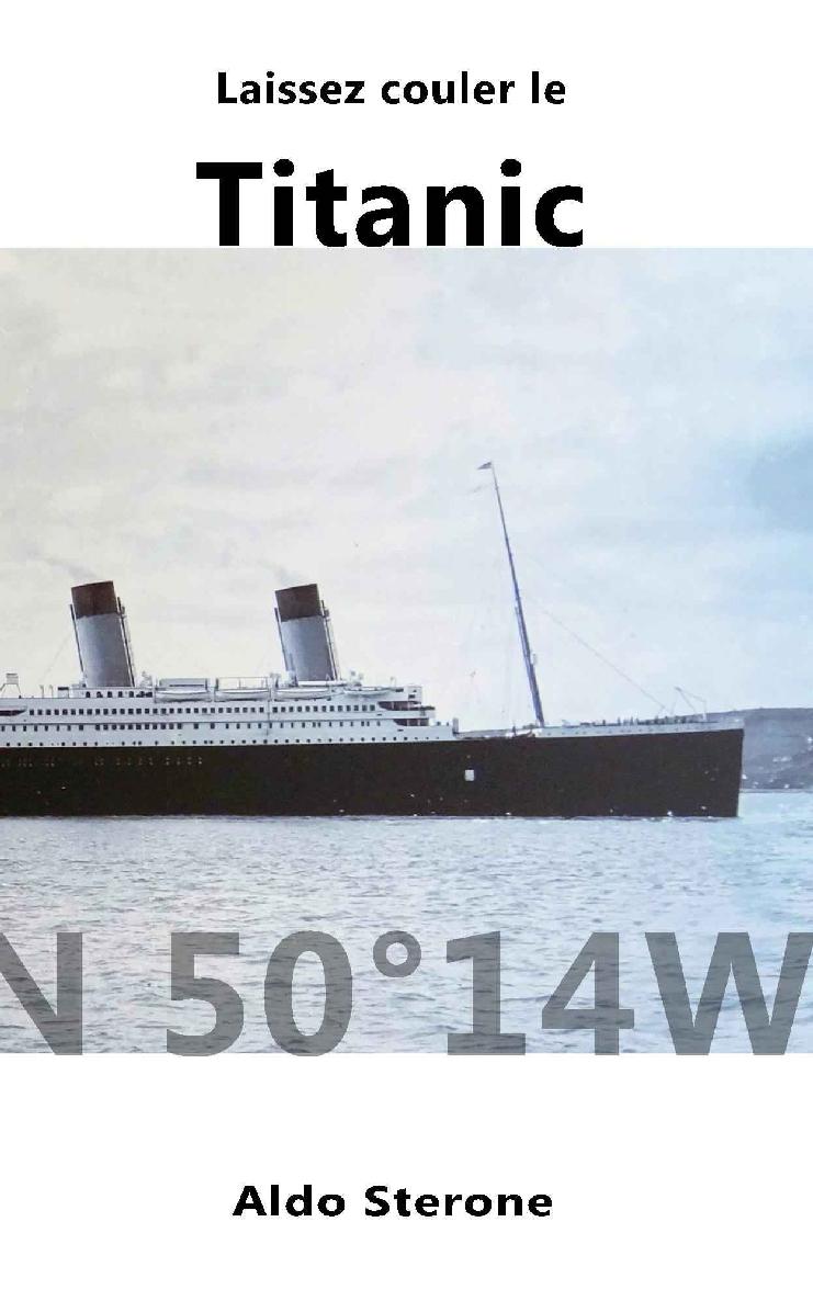 Laissez Couler le Titanic
