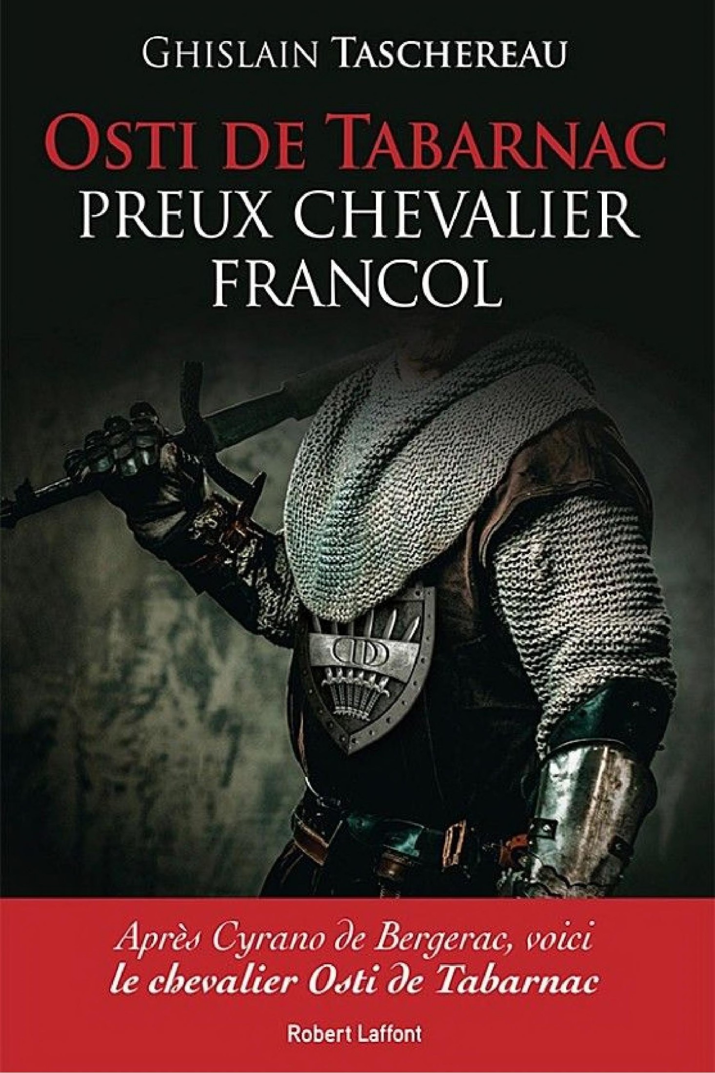Osti de Tabarnac - Preux chevalier Francol