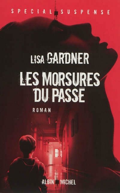 Les morsures du passé