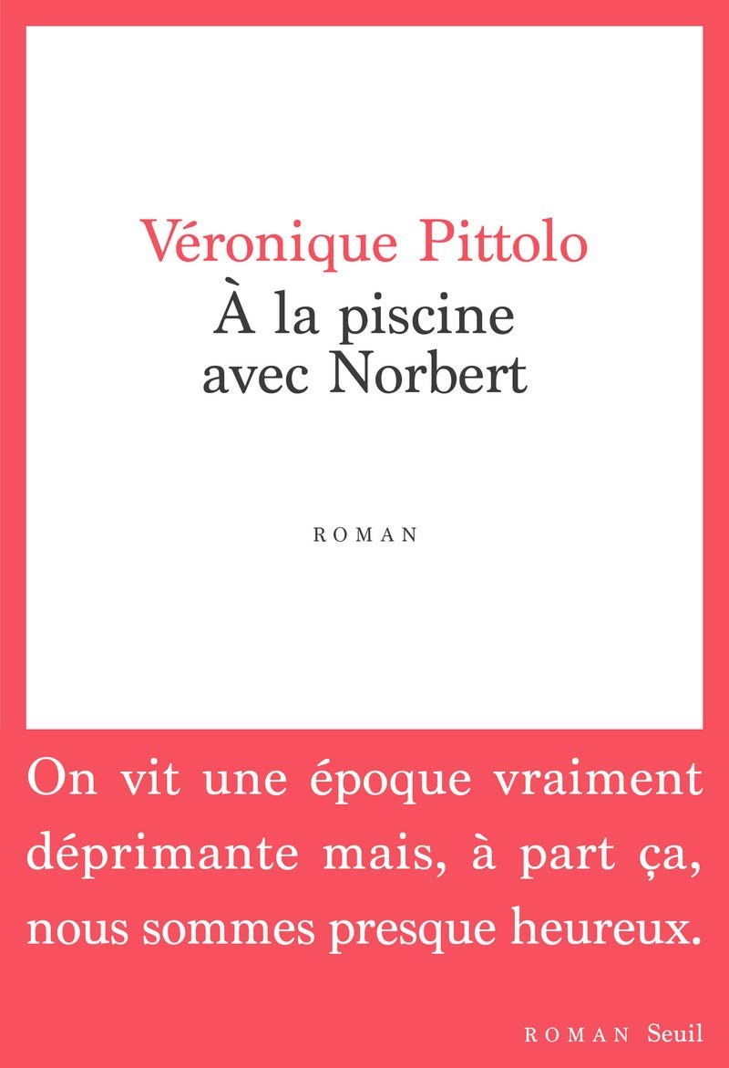 A la piscine avec Norbert