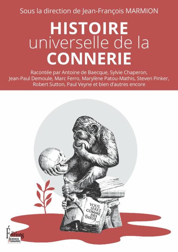 Histoire universelle de la connerie