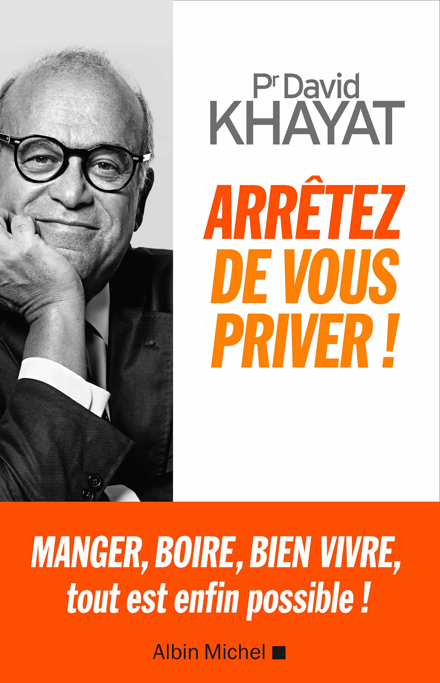 Arrêtez de vous priver !
