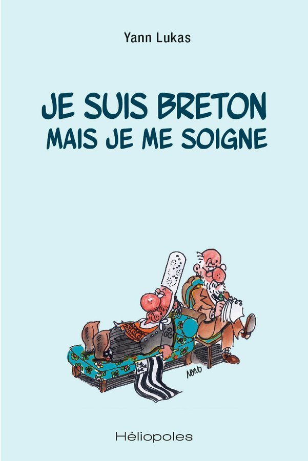 Je suis breton mais je me soigne