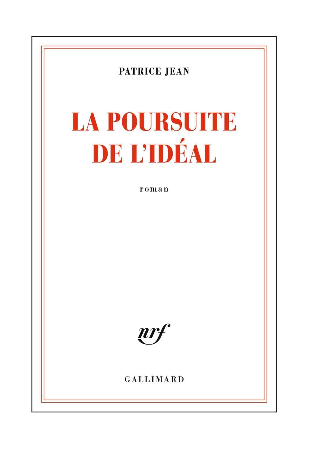 La poursuite de l’idéal