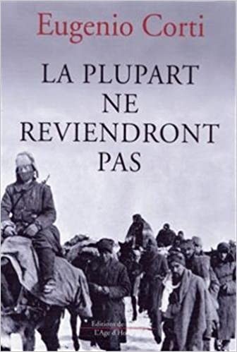 La plupart ne reviendront pas: vingt-huit jours dans une poche du front russe (hiver 1942-1943)