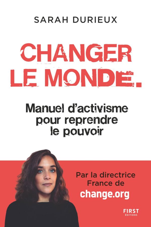 Changer le monde