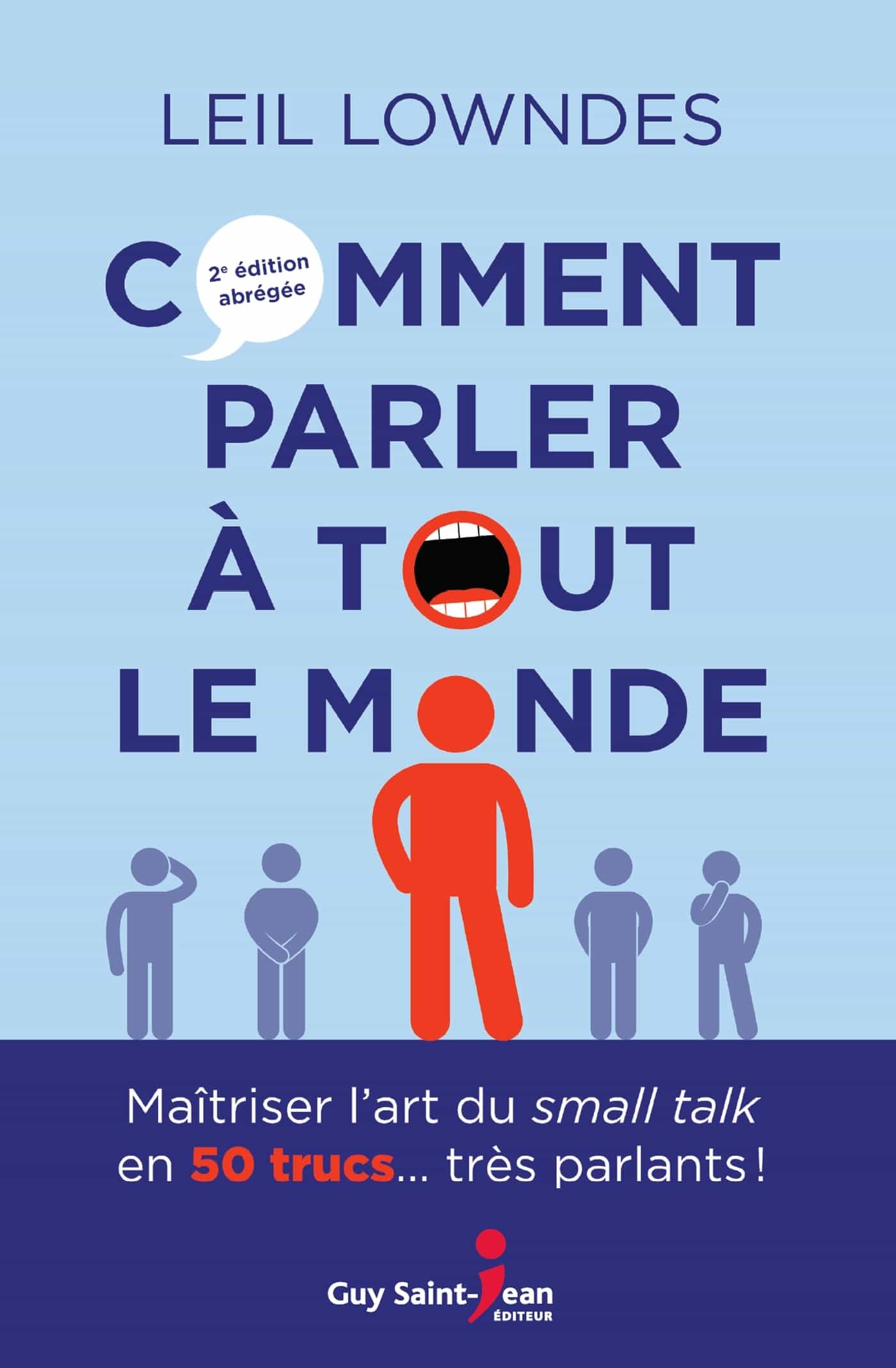 Comment parler à tout le monde