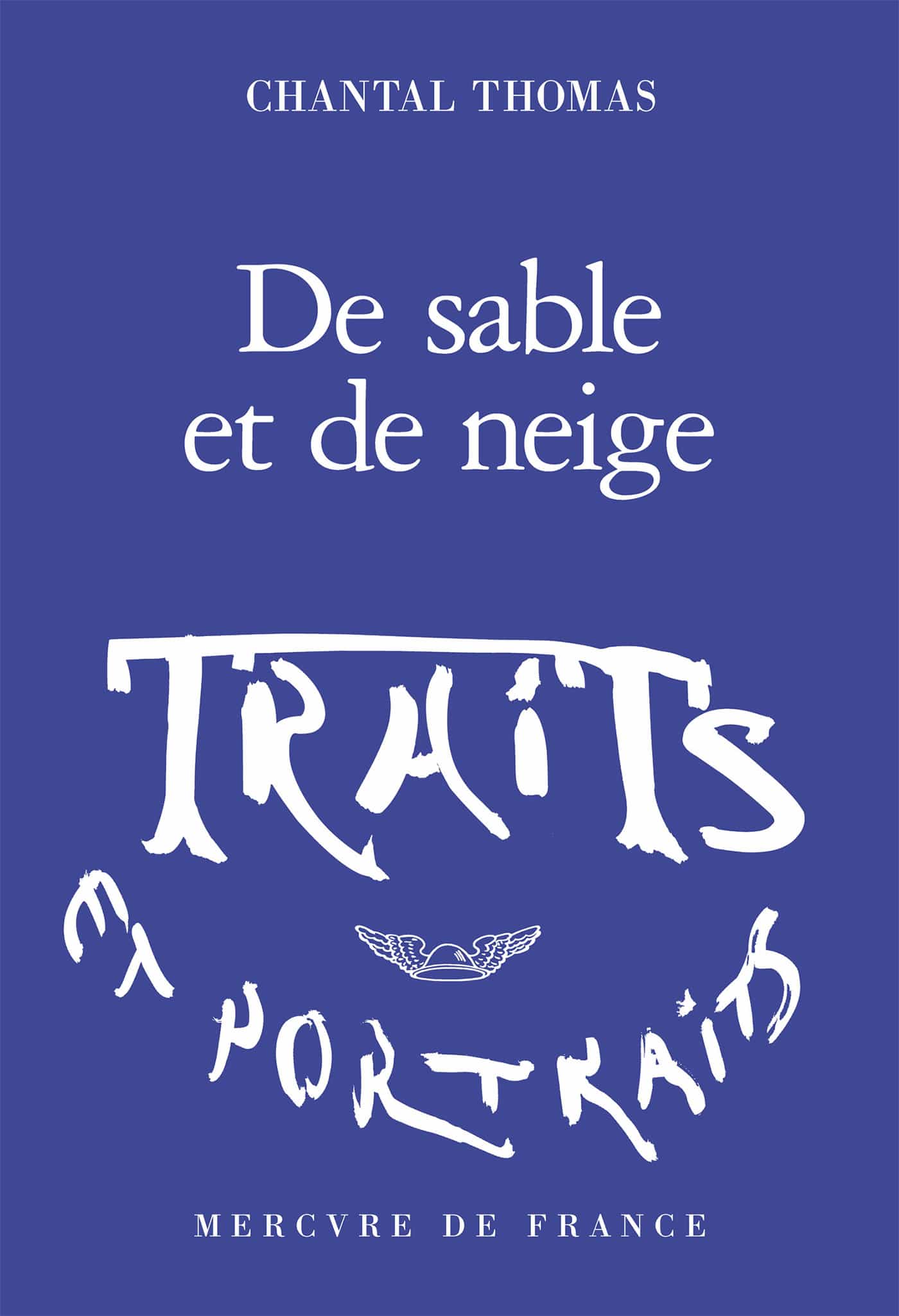 De sable et de neige