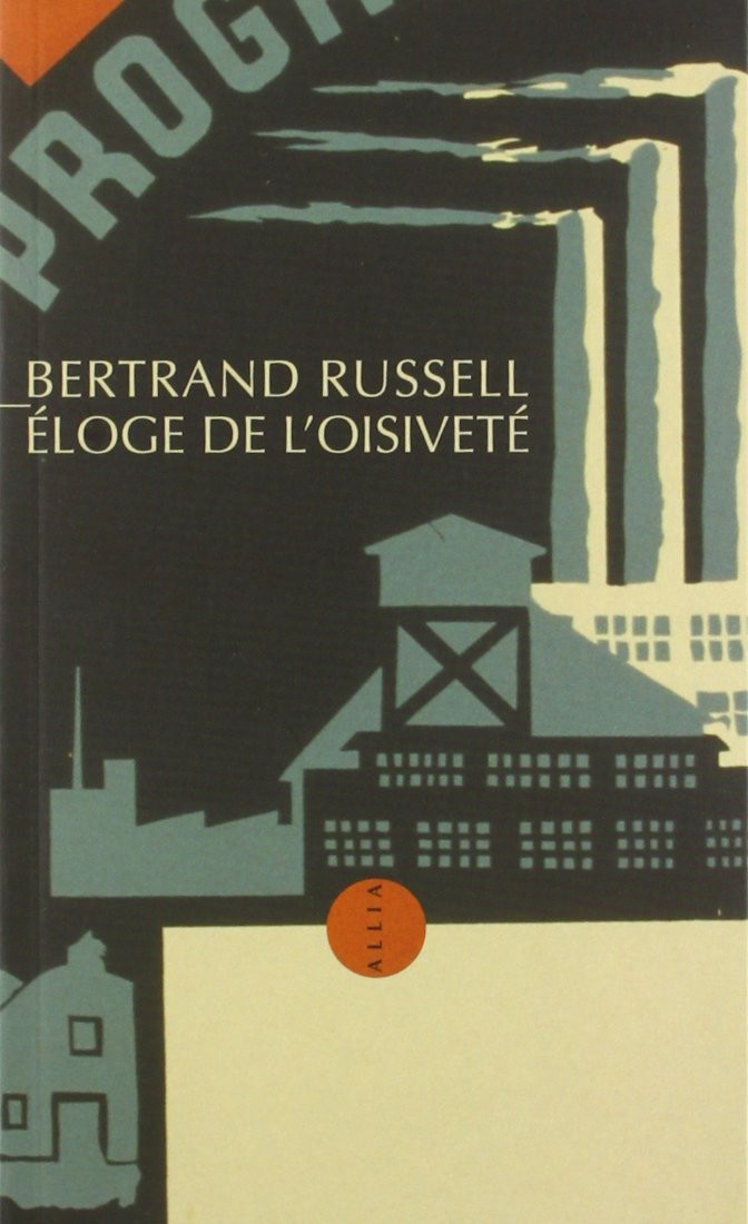 Éloge de l'oisiveté