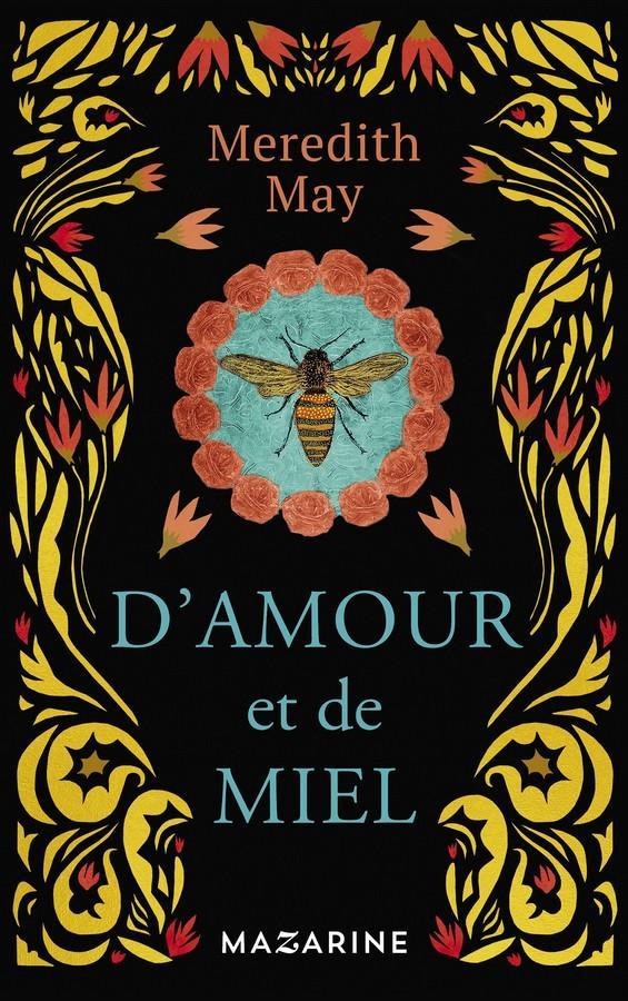 D’amour et de miel