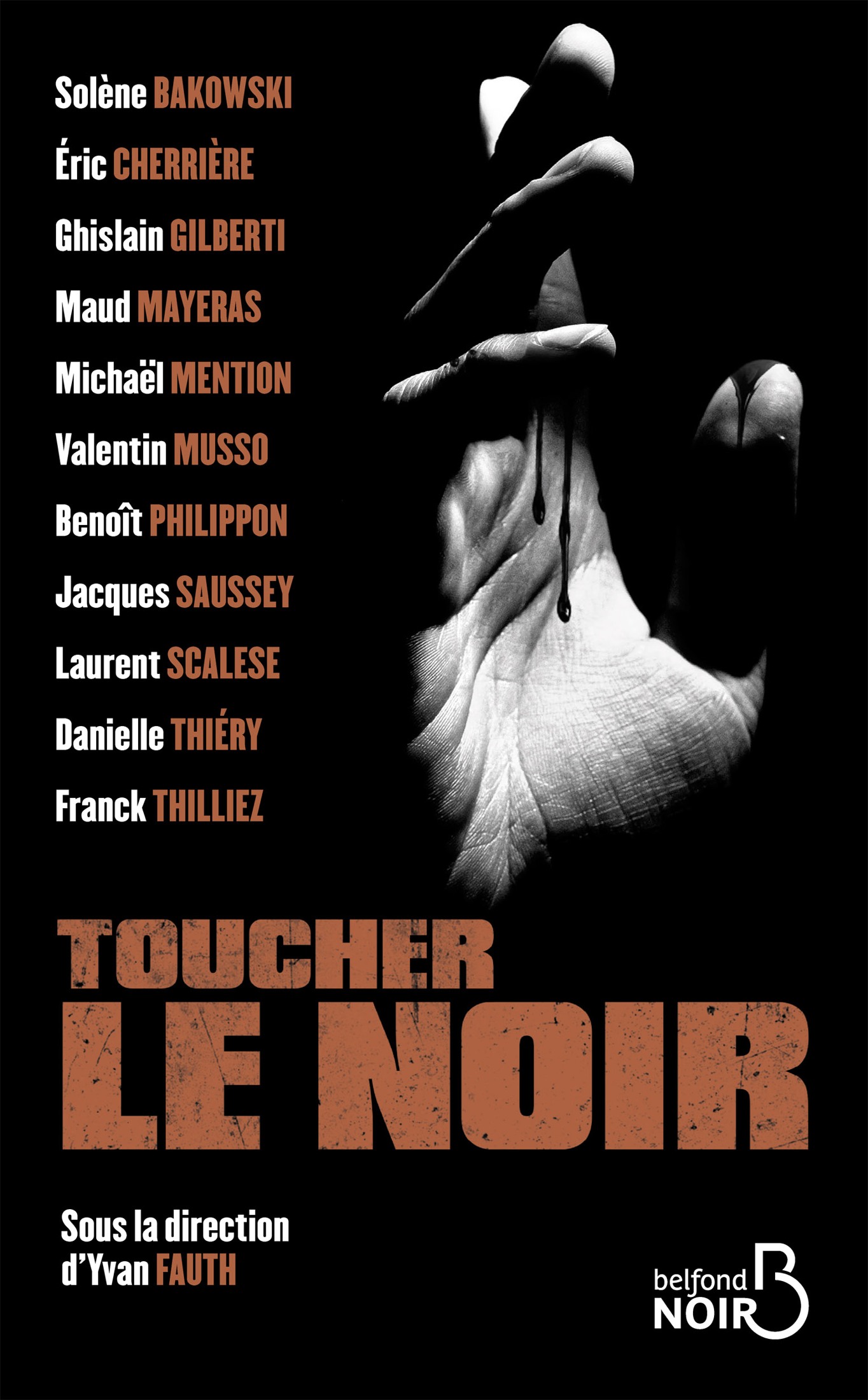 Toucher le noir