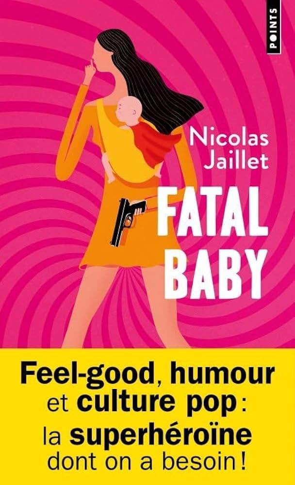 Fatal Baby