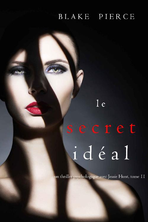 Le Secret Idéal