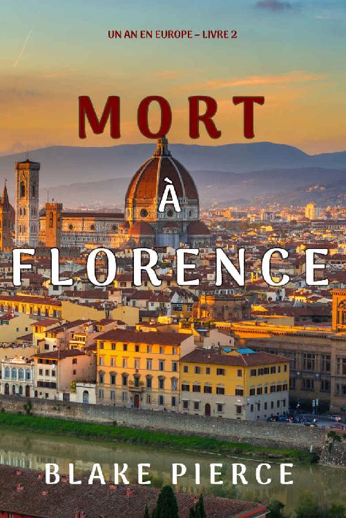 Mort à Florence
