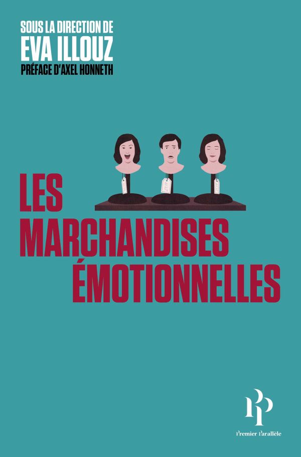 Les marchandises émotionnelles