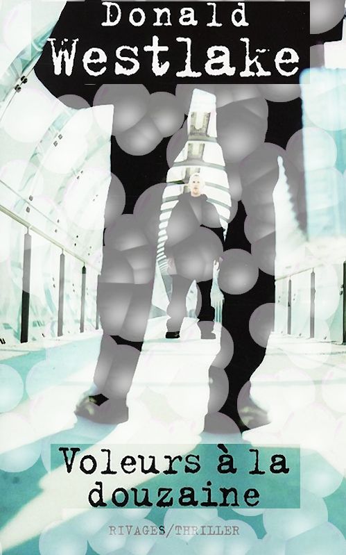 Voleurs à la douzaine