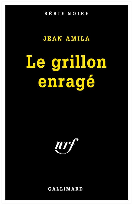 Le grillon enragé