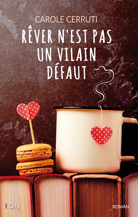 Rêver n'est pas un vilain défaut