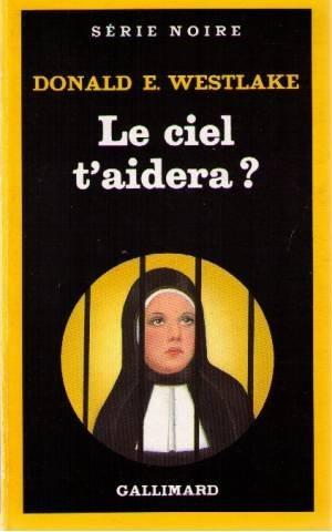 Le ciel t'aidera