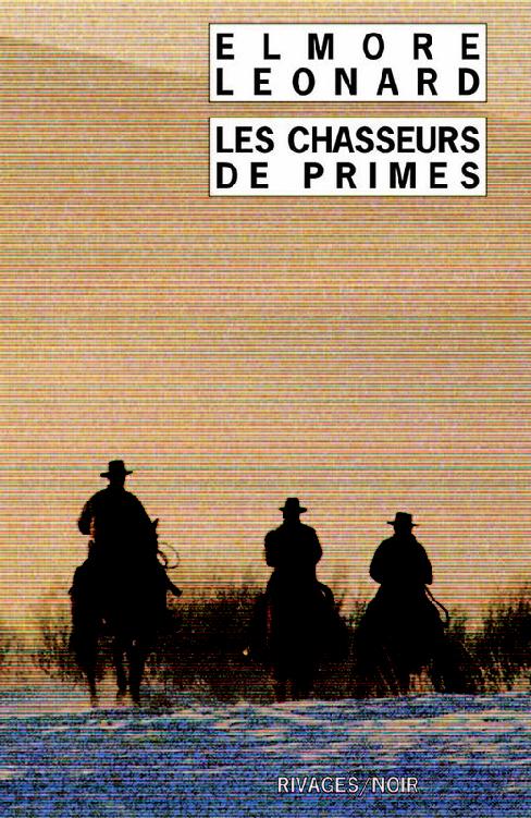 Les chasseurs de primes