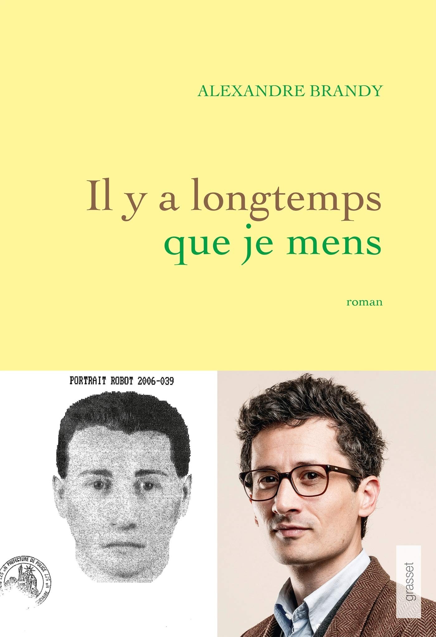 Il y a longtemps que je mens: premier roman