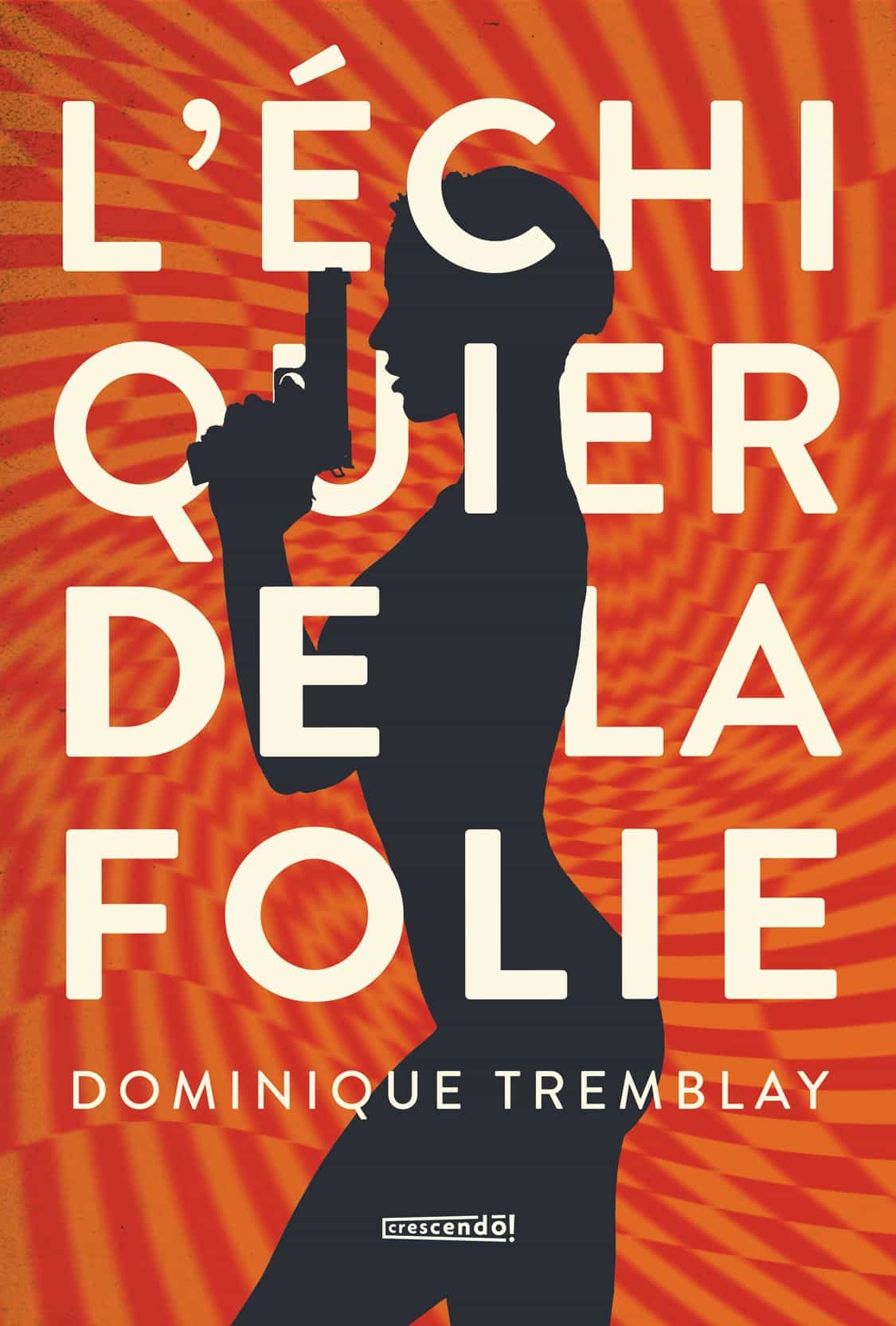 L'échiquier de la folie