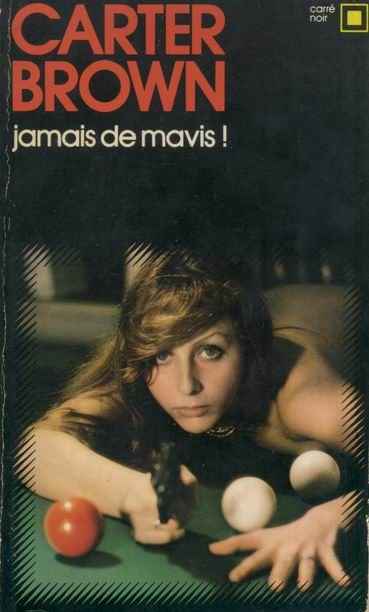 Jamais de Mavis !
