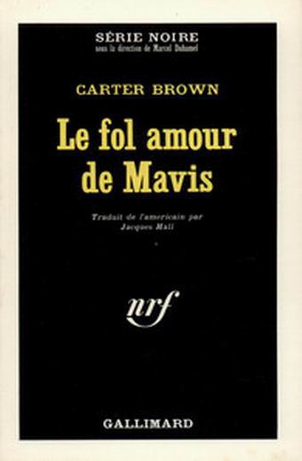 Le fol amour de Mavis