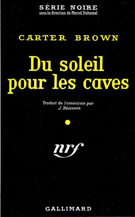 Du soleil pour les caves