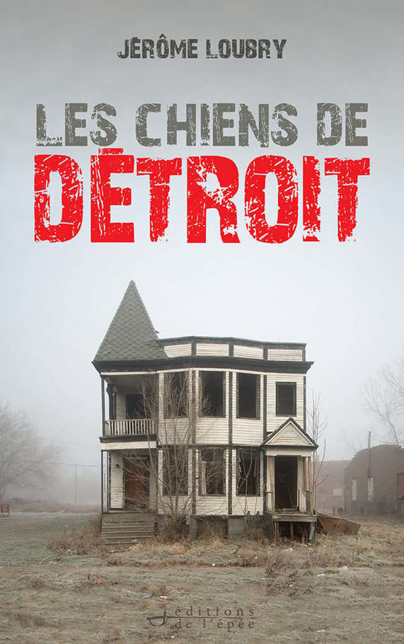 Les Chiens de Détroit
