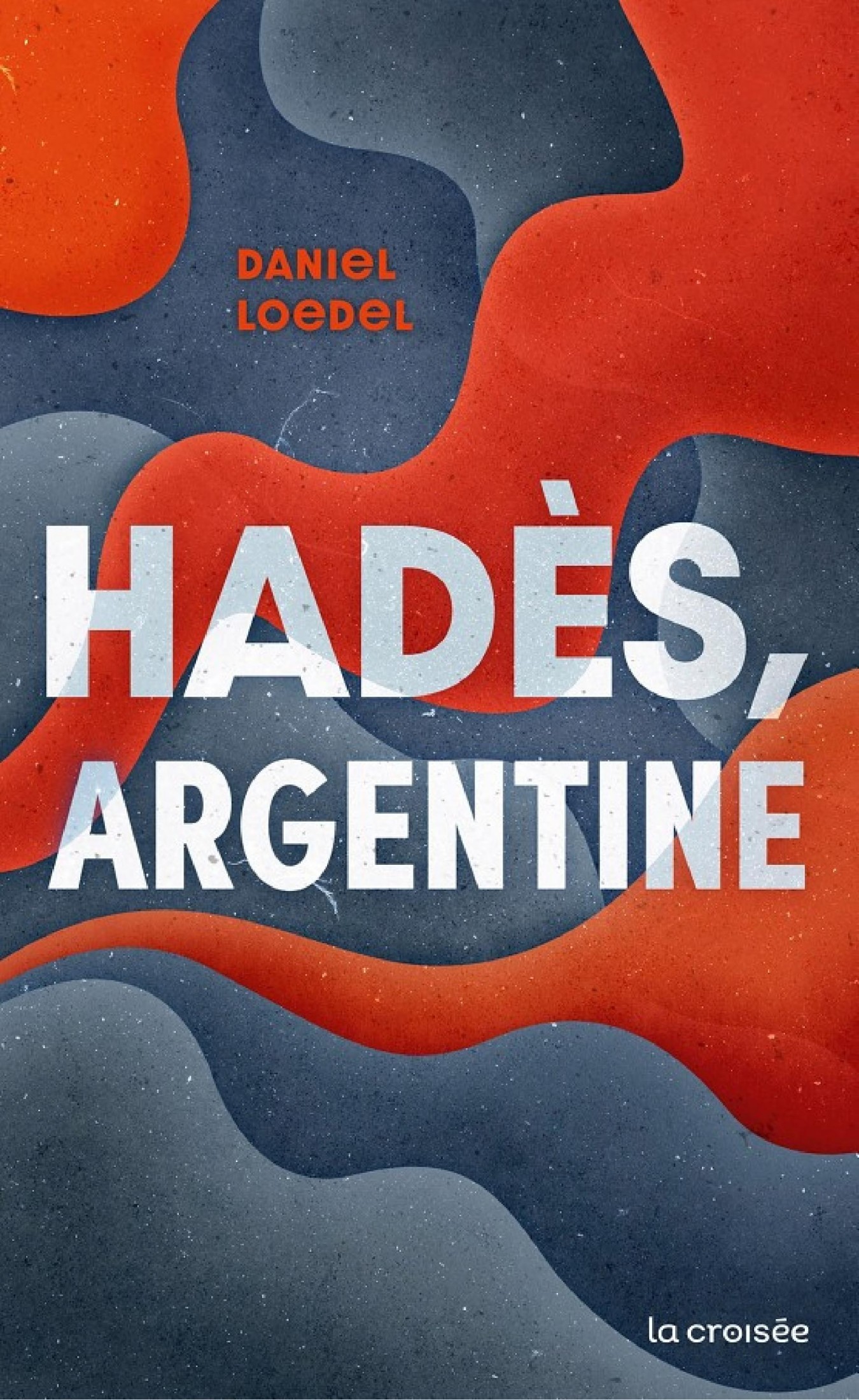 Hadès, Argentine