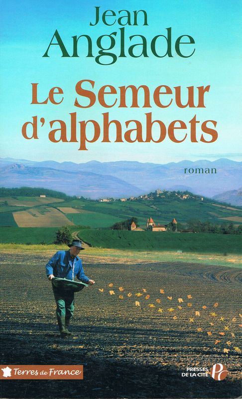 Le semeur d'alphabets