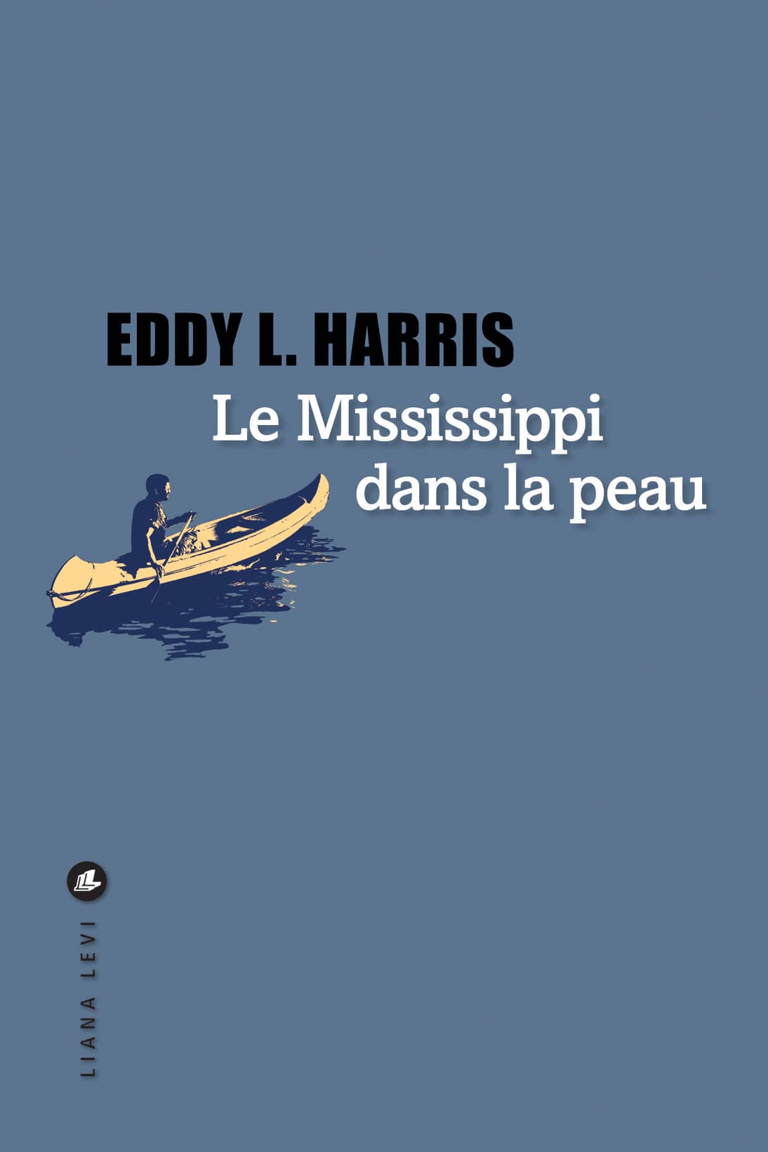 Le Mississippi dans la peau