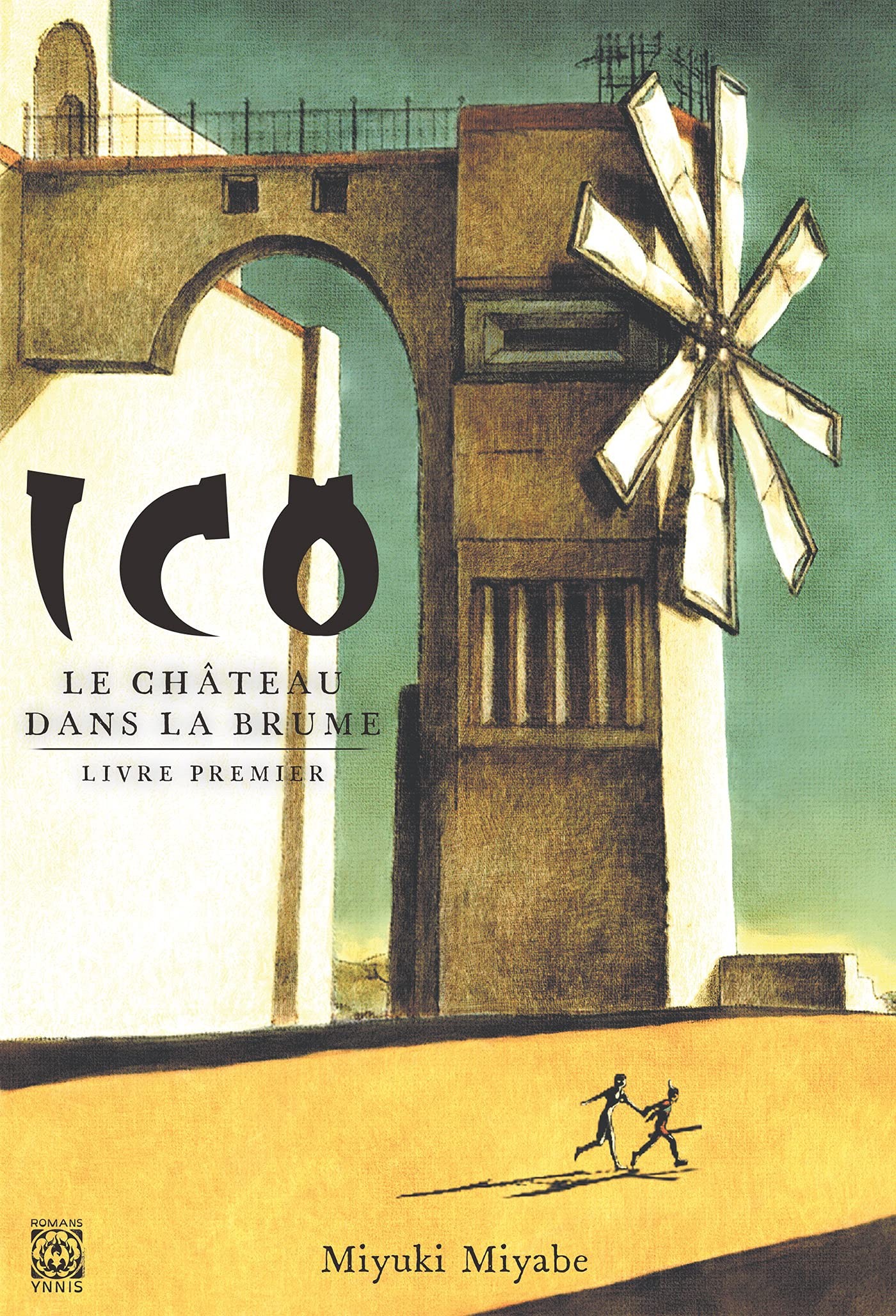 Ico : Le château dans la brume: livre premier