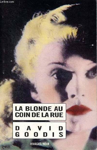 La blonde au coin de la rue