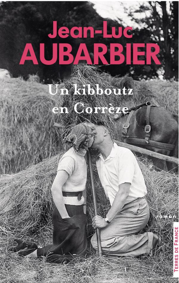 Un kibboutz en Corrèze