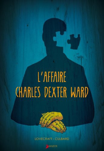 L'affaire Charles Dexter Ward