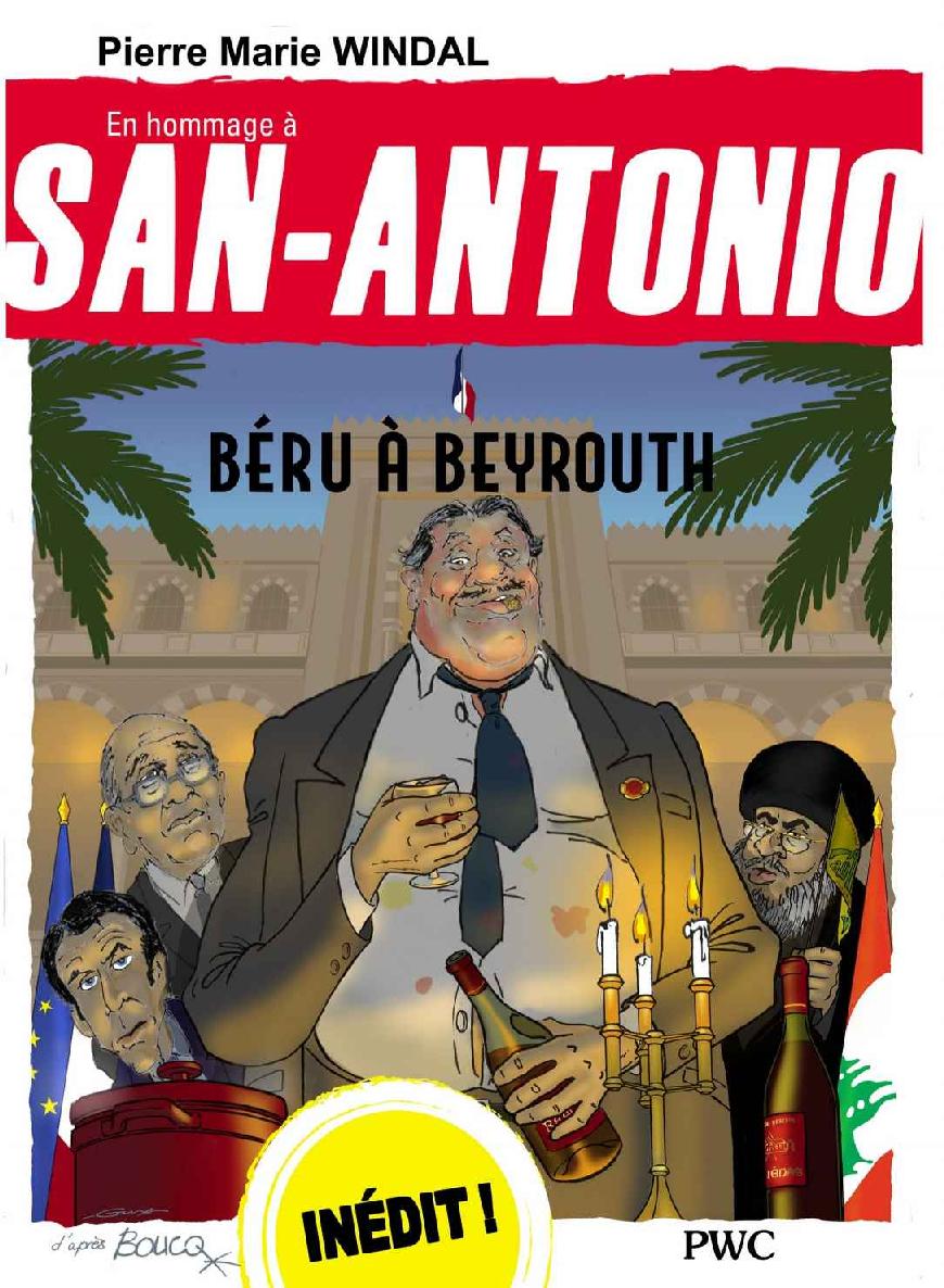 Béru à Beyrouth : hommage à San-Antonio