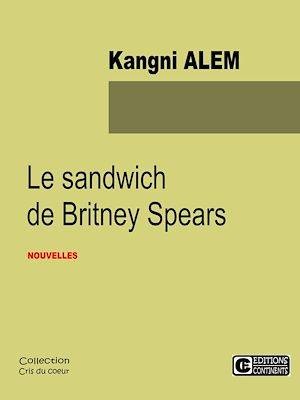 Le sandwich de Britney Spears
