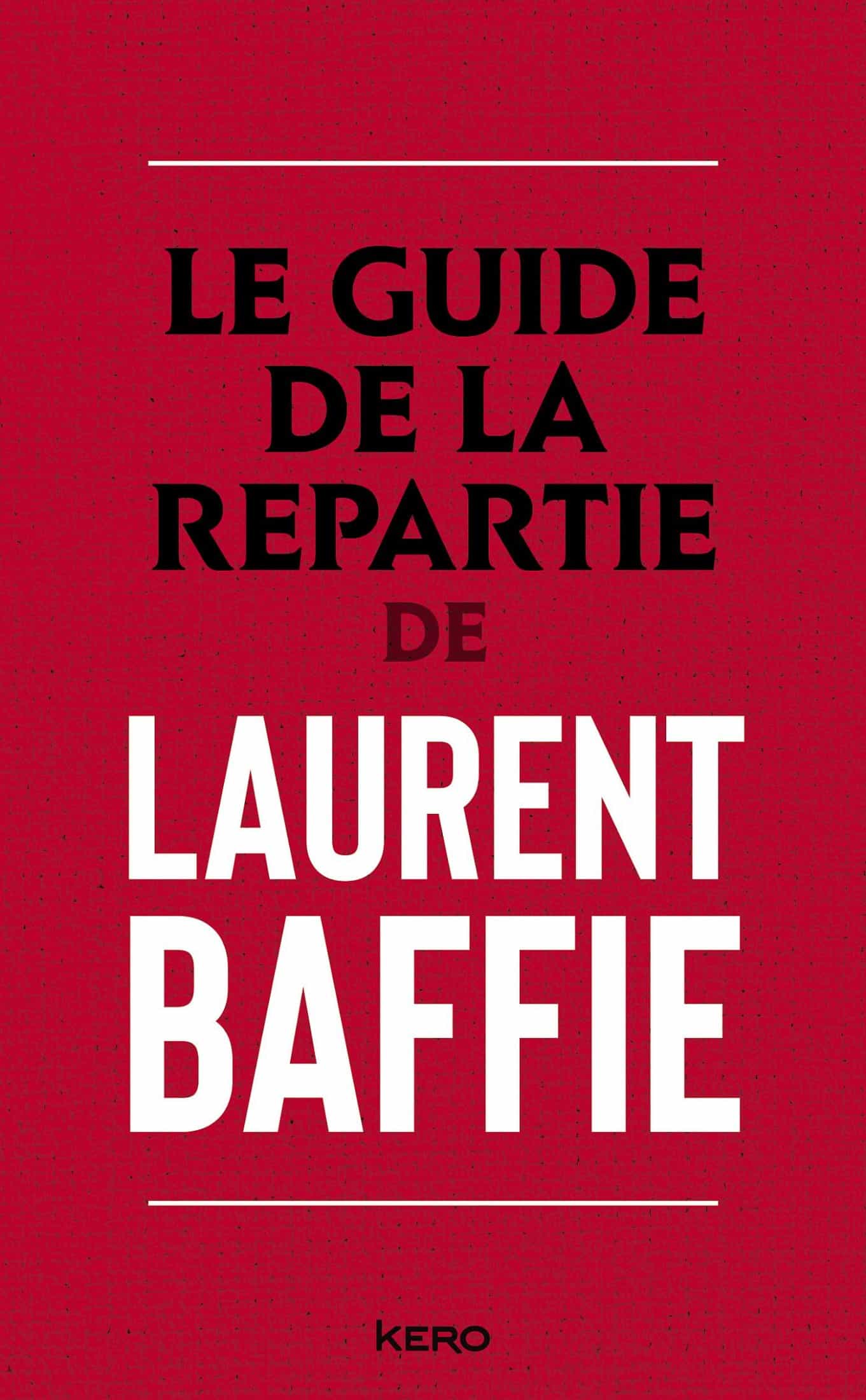 Le Guide de la répartie