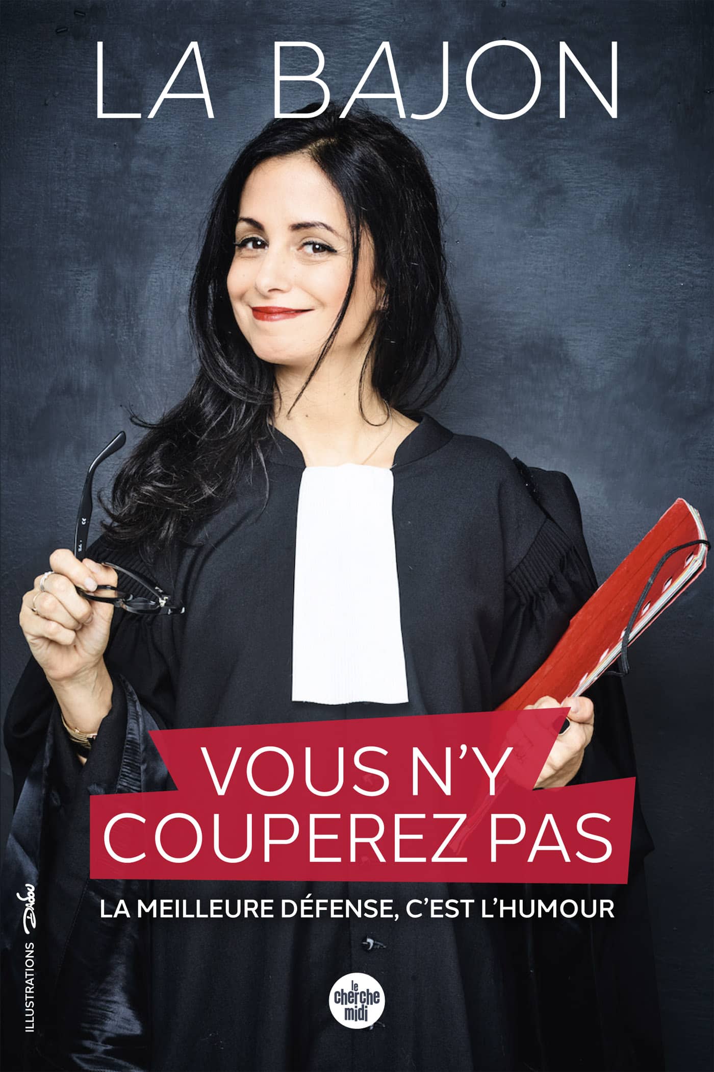 Vous n’y couperez pas : La meilleure défense, c'est l'humour