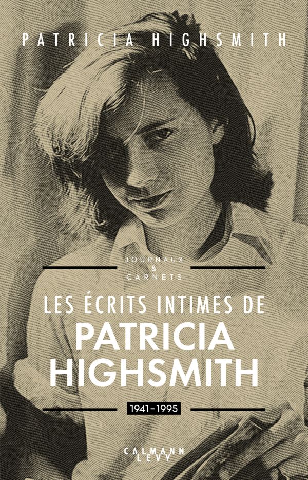Les écrits intimes de Patricia Highsmith