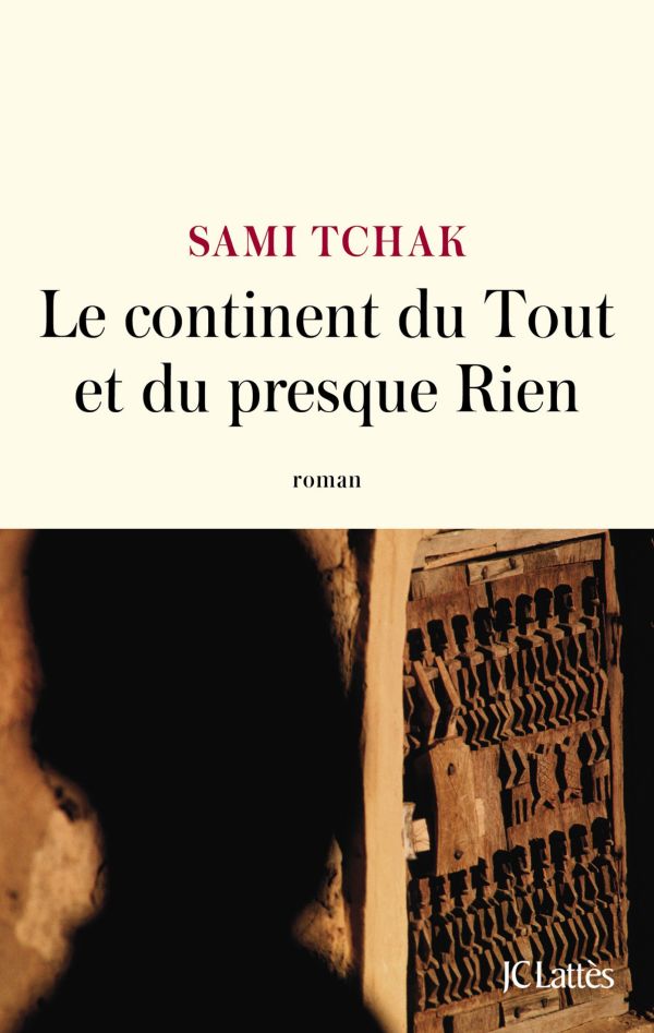 Le continent du Tout et du presque Rien