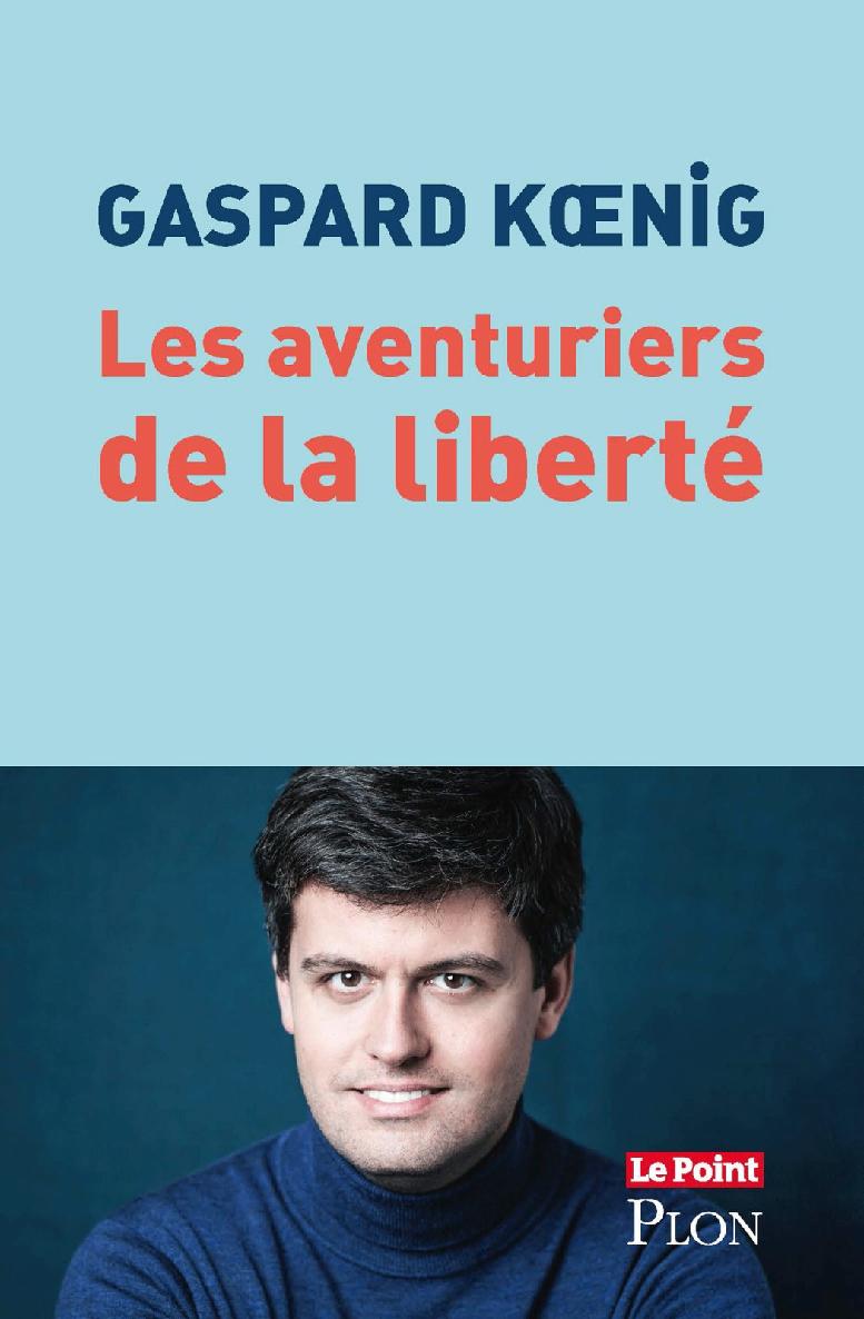 Les aventuriers de la liberté